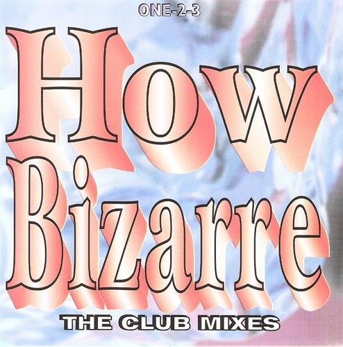 One-2-3/How Bizarre